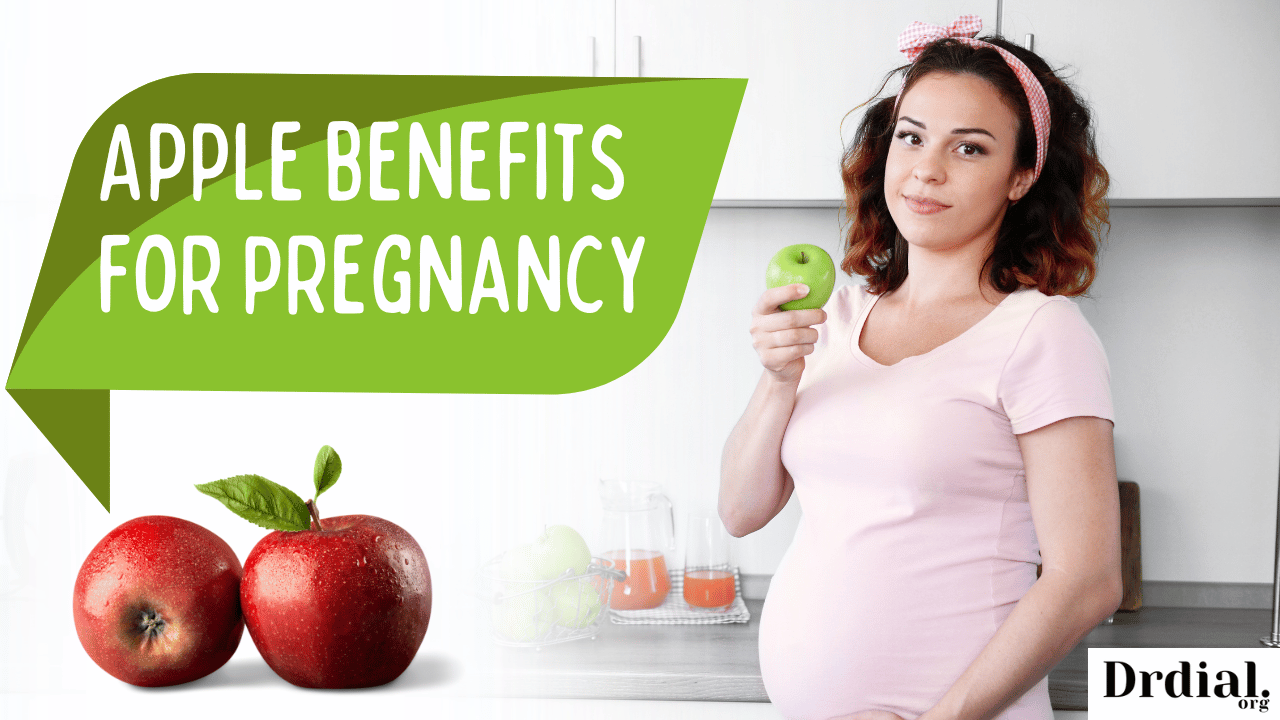 Apple benefits for pregnancy