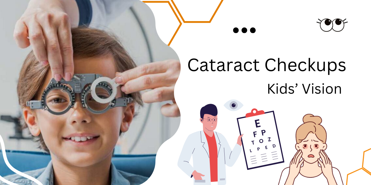 How Can Regular Cataract Screenings Benefit Your Child’s Vision?