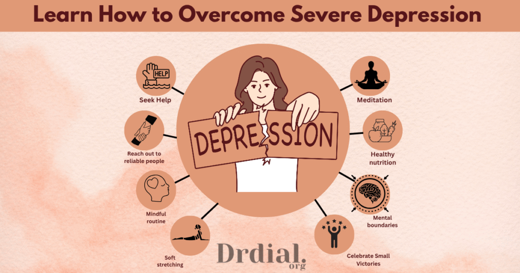 how to overcome severe depression